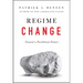 Regime Change: Toward a Postliberal Future