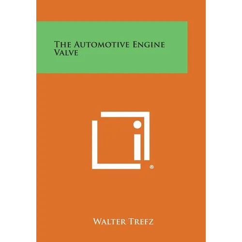 The Automotive Engine Valve