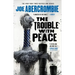 The Trouble with Peace
