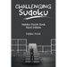 Challenging Sudoku: Sudoku Puzzle Book Hard Edition