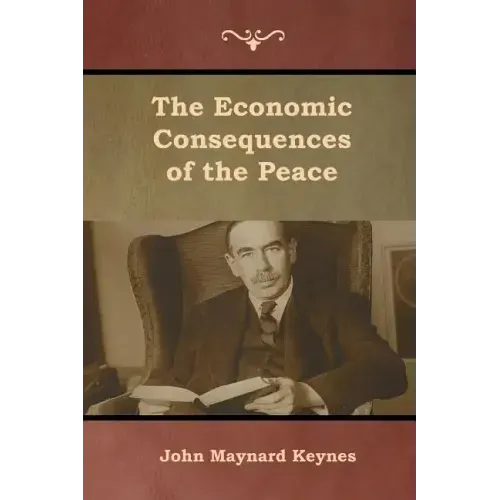 The Economic Consequences of the Peace
