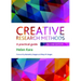 Creative Research Methods: A Practical Guide