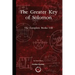 The Greater Key of Solomon: The Complete Books I-III