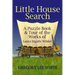 Little House Search: A Puzzle Book and Tour of the Works of Laura Ingalls Wilder