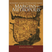 Margins and Metropolis: Authority Across the Byzantine Empire
