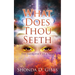 What Does Thou Seeth: The Emergence of a Seer