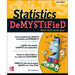 Statistics Demystified, 2nd Edition