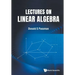 Lectures on Linear Algebra