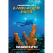 Adventures of a Landlocked Diver