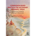 Compassion-Based Practices for Secondary Traumatic Stress: A Resource Guide for Helping Professionals