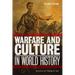 Warfare and Culture in World History, Second Edition