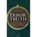 Error of Truth: How History and Mathematics Came Together to Form Our Character and Shape Our Worldview