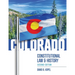 Colorado Constitutional Law and History, Second Edition