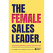 The Female Sales Leader