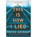 This Is How I Lied