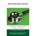 Hypertension: High Blood Pressure