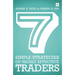 7 Simple Strategies of Highly Effective Traders: Winning Technical Analysis Strategies That You Can Put Into Practice Right Now