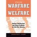 From Warfare to Welfare: Defense Intellectuals and Urban Problems in Cold War America