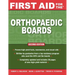 First Aid for the Orthopaedic Boards, Second Edition