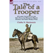The Tale of a Trooper: a Classic Account of the New Zealand Mounted Rifles During the First World War
