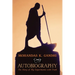 Mohandas K. Gandhi, Autobiography: The Story of My Experiments with Truth