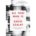 All That Man Is