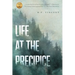 Life at the Precipice