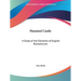Haunted Castle: A Study of the Elements of English Romanticism