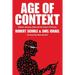 Age of Context: Mobile, Sensors, Data and the Future of Privacy