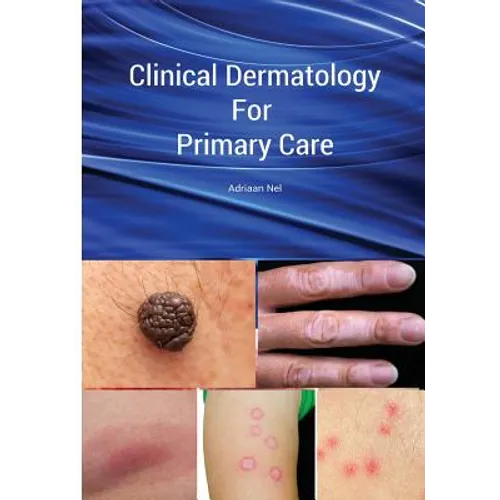 Clinical Dermatology For Primary Care