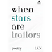 When Stars are Traitors