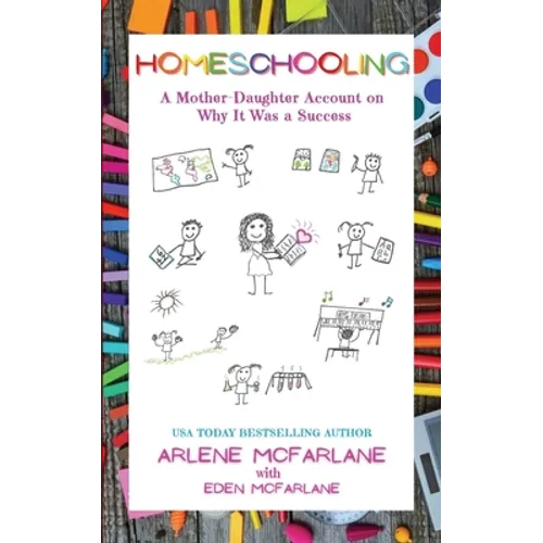 Homeschooling: A Mother-Daughter Account on Why It Was a Success