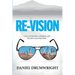 Re-Vision