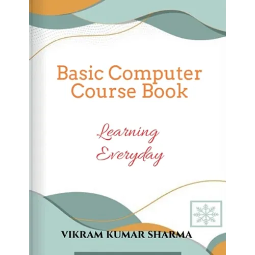 Basic Computer Course Book