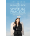 The Business Side of a Spiritual Practice: A Marketing & Public Relations Guide for the Spiritual Business