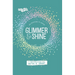 Glimmer and Shine: 365 Devotions to Inspire