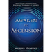 Awaken to Ascension: Mastering Oneness and Knowing Yourself as Source