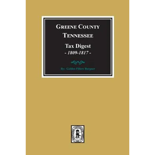 Greene County, Tennessee Tax Digests, 1809-1817.