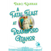 A Fatal Feast at Bramsford Manor