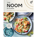 The Noom Kitchen: 100 Healthy, Delicious, Flexible Recipes for Every Day