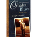 Omaha Blues: A Memory Loop