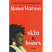 Skin & Bones