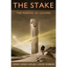 The Stake: The Making of Leaders