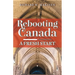 Rebooting Canada: A Fresh Start