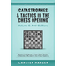 Catastrophes & Tactics in the Chess Opening - Volume 5: Anti-Sicilians: Winning in 15 Moves or Less: Chess Tactics, Brilliancies & Blunders in the Che