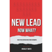 New Lead. Now What?: A book for financial advisors by Bradley Smith.