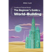 Creating a Fictional World: The Beginner's Guide to World-Building: Make Fantasy Planets, Characters, Magic and More (With Prompts)
