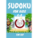 Sudoku for Kids 4-8: 62 Animal Sudoku Puzzles for Kids Age 4 - 8 (Easy To Medium) with Solutions - 4x4 Puzzle Grids (Sudoku Puzzle Books fo