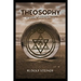 Theosophy: An Introduction to the Supersensible Knowledge of the World and the Destination of Man