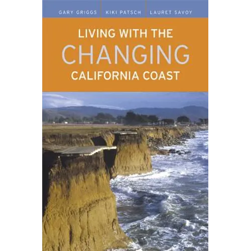 Living with the Changing California Coast
